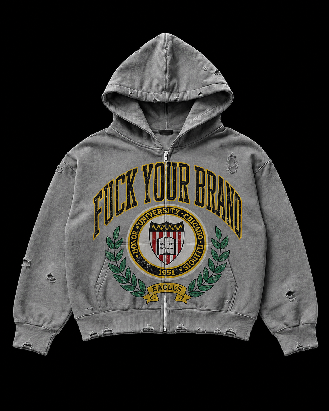 Fuck Your Brand University Zip-Up Hoodie